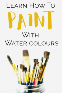 Learn how to paint with watercolour